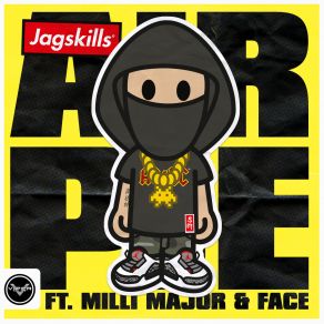 Download track Air Pie (Club Master) The Face, Jaguar Skillz, Milli Major