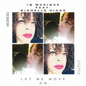 Download track Let Me Move On (Classic Vocal Mix) Richelle