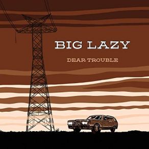 Download track Cheap Crude Big Lazy