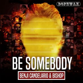 Download track Be Somebody (Bc's Back To Da 3k Mix) Benji Candelario