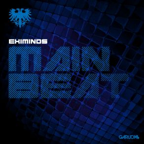 Download track Mainbeat (Original Mix) Eximinds