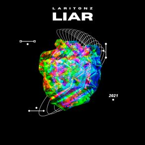 Download track Liar (Radio Edit) Laritonz