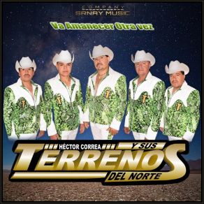 Download track No Me Alcanza Sus Terrenos Del Norte