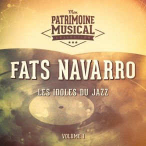 Download track If You Could See Me Now Fats Navarro