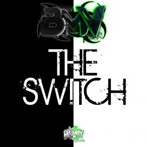 Download track The Switch (Garage Vs. Speed Garage Mix) Bmv