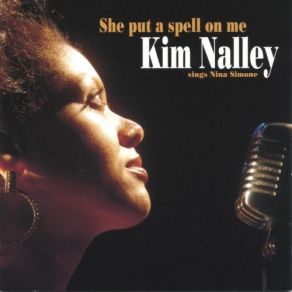 Download track I Put A Spell On You Kim Nalley