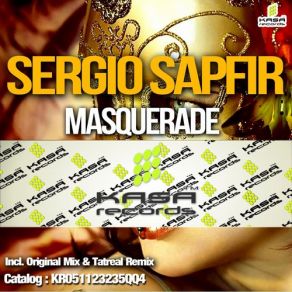 Download track Masquerade (Original Mix) Sergio Sapfir