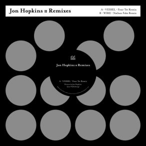 Download track Wire (Remix)  Jon HopkinsNathan Fake