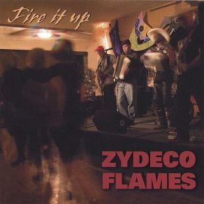 Download track It's My Life Zydeco Flames