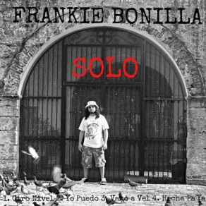 Download track Vamo A Vel Frankie Bonilla