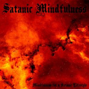 Download track In The Belly Of The Beast Satanic Mindfulness