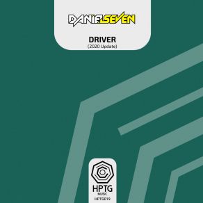 Download track Driver (2020 Update) (Extended Mix) Daniel Seven