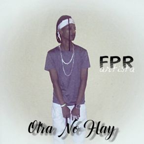 Download track No Intentes FPR Artista