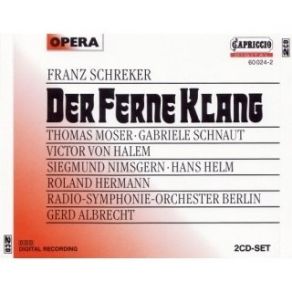 Download track 15. Act II - In Einem Lande Ein Bleicher König Franz Schreker