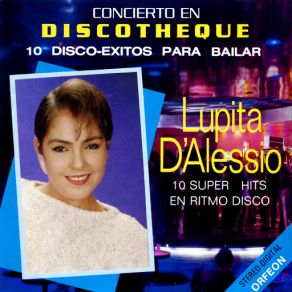 Download track Como Decirte, Como Explicarte Lupita D'Alessio