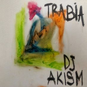 Download track Trabia Dj AkisM