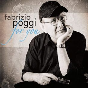 Download track It's Not Too Late Fabrizio Poggi