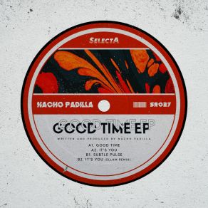 Download track Good Time (Original Mix) Nacho Padilla