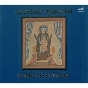 Download track Through The Intercession Of Thy Virgin Mother Komitas