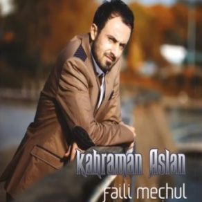 Download track Faili Meçhul Kahraman Aslan