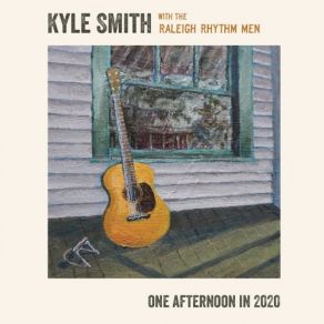 Download track Lazy River Raleigh, Kyle Smith, The Rhythm Men