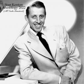 Download track La Suerte De Los Tontos (Fortune Of Fools) (Remastered 2016) Stan Kenton