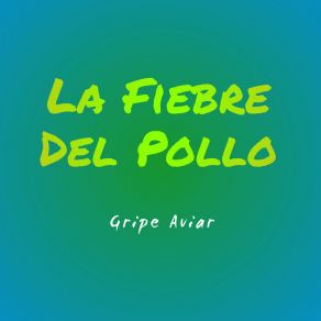 Download track La Chica Del Bar Gripe Aviar