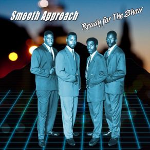 Download track Ready For The Show Smooth Approach