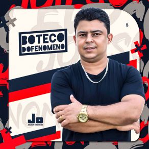 Download track Caso Encerrado Joilson O Fenômeno