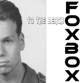 Download track To The Beach (Instrumental Version) Foxbox