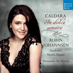 Download track Cantata: Begl'occhi: L'ardor Che In Petto Sento (Aria) Robin Johannsen, Alessandro MarchiAria