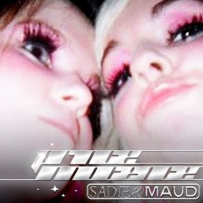 Download track Sadie & Maud Prince Innocence