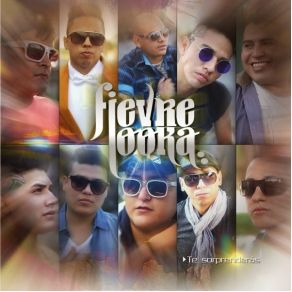 Download track Gracias Amor La Fievre Looka