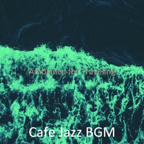 Download track Background For Summer 2021 Cafe Jazz BGM