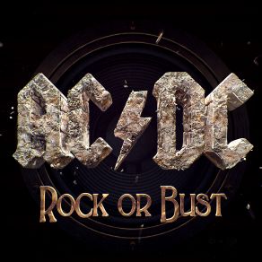 Download track Rock Or Bust AC / DC