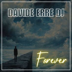 Download track Forever (Extended Mix) Davide Erre DJ