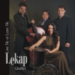 Download track Too Close For Comfort Lekap Quartet