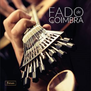 Download track Balada Da Distância Fatum Grupo De Fados De Coimbra