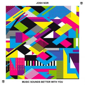 Download track Music Sounds Better With You (Dance Mix) Josh Nor