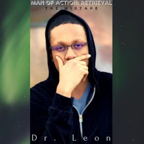 Download track Man Of Action Dr. Leon