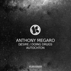 Download track Doing Drugs (Original Mix) Anthony Megaro