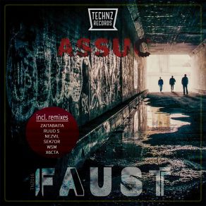 Download track Faust (Original Mix) Assuc