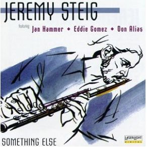 Download track Something Else Jeremy Steig