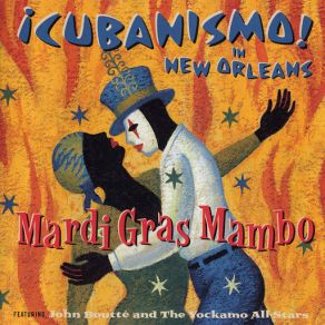 Download track Mardi Gras Mambo ! Cubanismo!