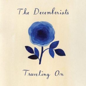 Download track Traveling On The Decemberists