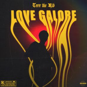 Download track Love Galore Texx The Kid