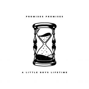 Download track A Little Boys Lifetime Promises Promises