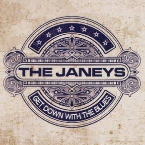 Download track When The Devil Comes Out To Play The Janeys