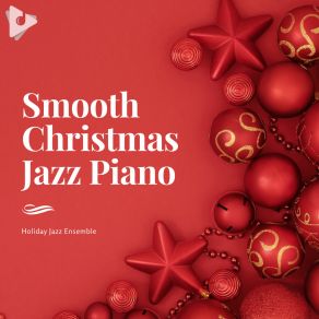 Download track Silent Night Cafe Jazz DeluxeChill Jazz Playlist, Christmas Instrumental