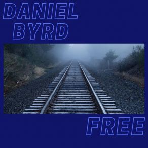 Download track Meant For Daniel Byrd